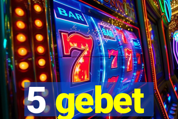 5 gebet